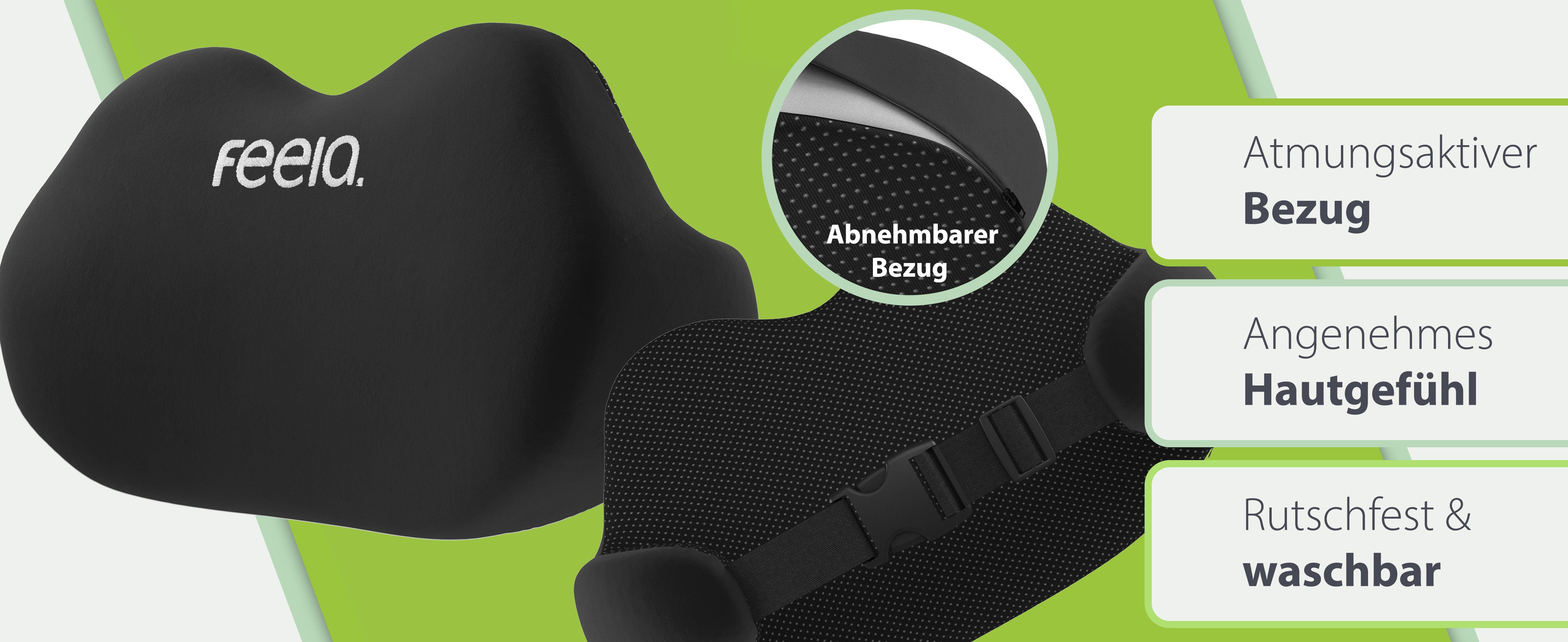 Schwarzes feela Rückenkissen mit hervorgehobenem abnehmbaren Bezug auf grünem Hintergrund, Text hebt die atmungsaktive Qualität und Vorteile wie angenehmes Hautgefühl und Waschbarkeit hervor.