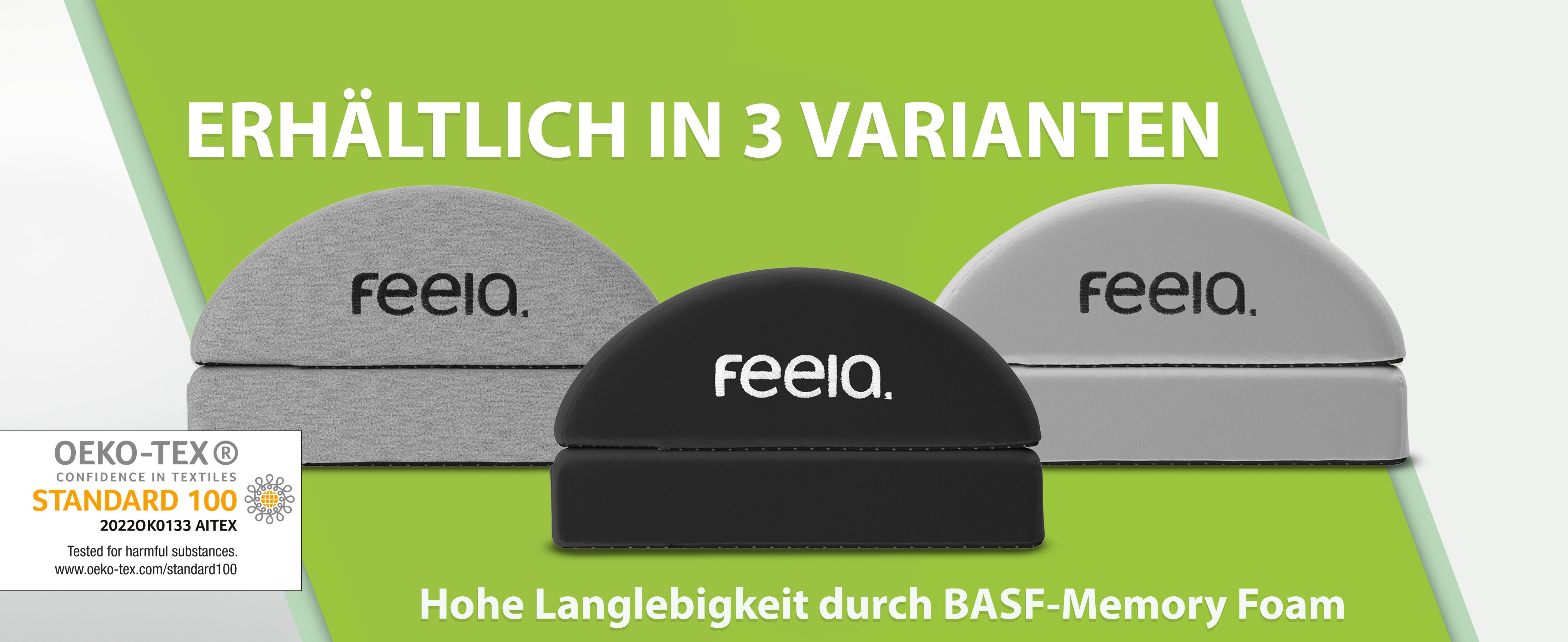 Marketing-Abbildung zeigt drei Varianten der ergonomischen Fußstütze "feelia" nebeneinander aufgereiht. Von links nach rechts: in Dunkelgrau mit weißem Logo, in Schwarz mit weißem Logo und in Silbergrau mit schwarzem Logo. Jede Fußstütze hat eine gewölbte Oberfläche und ist mit dem OEKO-TEX® Standard 100 Logo gekennzeichnet, welches versichert, dass die Materialien auf Schadstoffe geprüft wurden. Ein Text fügt hinzu, dass die Fußstützen eine hohe Langlebigkeit durch BASF-Memory-Schaum bieten.