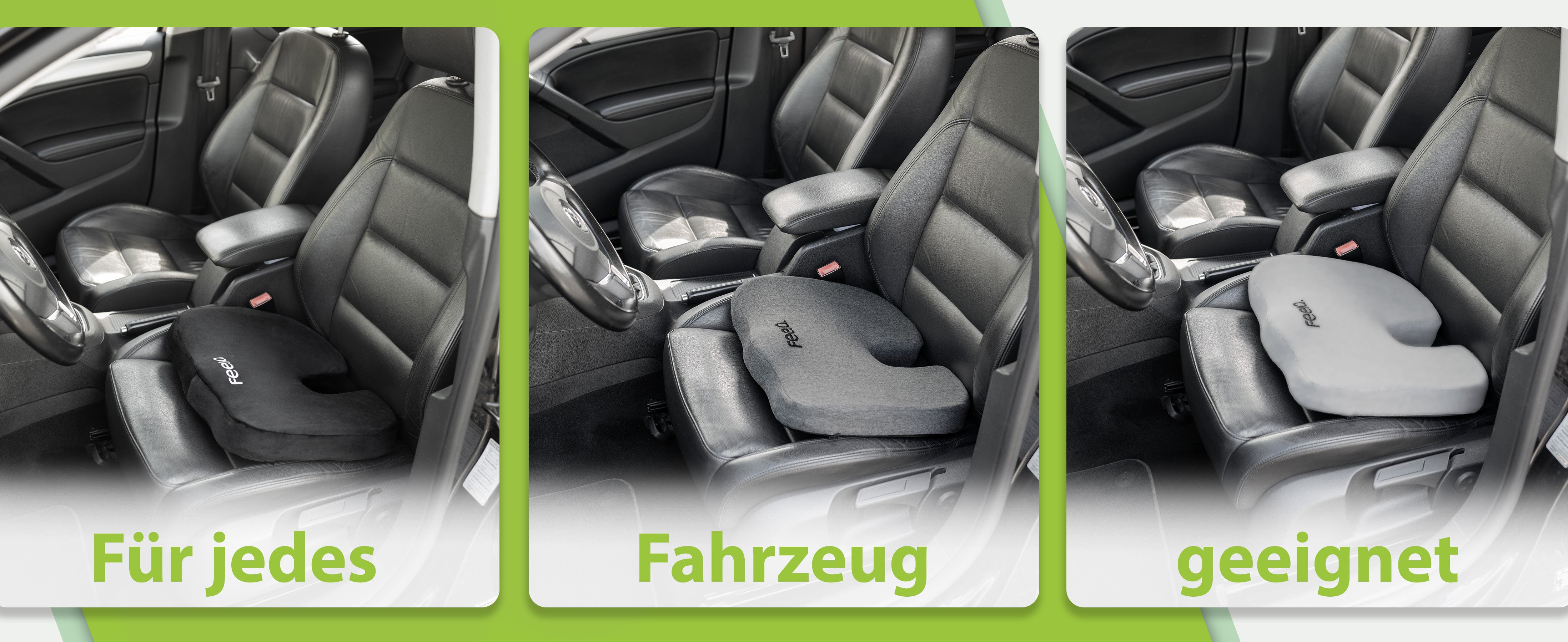 Drei Ansichten eines Auto-Innenraums, der das orthopädische Auto-Sitzkissen von feela auf dem Fahrersitz zeigt, um zu demonstrieren, dass es 'Für jedes Fahrzeug geeignet' ist, mit Schwerpunkt auf universeller Passform und Eignung.